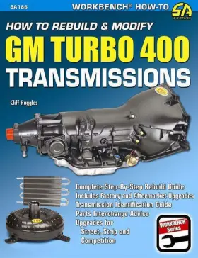 B04134 Cartech How To Rebuild And Modify Gm Turbo 400 Transmissions Tran
