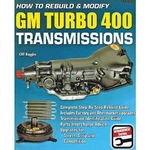 Cartech SA186 How To Rebuild/modify Turbo 400 Transmissions, Book New. Price: $31.99.