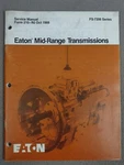 Eaton FS-7206 Series Service Manual Form 210-R0 Oct 1988 Used. Price: $49.99.