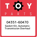 04351-60470 Toyota Gasket Kit, Automatic Transmission Overhaul 0435160470, New. Price: $281.99.