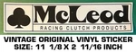 Mcleod Clutch Products Vintage Original Vinyl Decal Sticker-racing Performance Used. Price: $9.39.