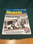 Muncie 4-SPEED Transmissions: Rebuild And Modify (workbench How-to) Like. Price: $45.00.