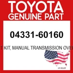 Toyota Genuine 04331-60160 Gasket Kit Manual Transmission Overhaul Oem New. Price: $59.90.